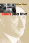 Doctors Under Hitler - eBook