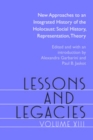 Lessons and Legacies XIII : New Approaches to an Integrated History of the Holocaust: Social History, Representation, Theory - eBook