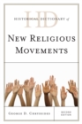 Historical Dictionary of New Religious Movements - eBook