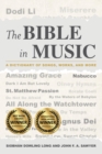 Bible in Music : A Dictionary of Songs, Works, and More - eBook