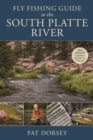 Fly Fishing Guide to the South Platte River - eBook