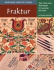 Fraktur : Tips, Tools, and Techniques for Learning the Craft - eBook