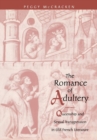 The Romance of Adultery : Queenship and Sexual Transgression in Old French Literature - eBook