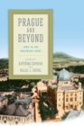 Prague and Beyond : Jews in the Bohemian Lands - Book