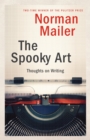 The Spooky Art : Thoughts on Writing - Book
