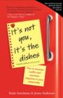 It's Not You, It's the Dishes (originally published as Spousonomics) - eBook