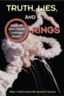 Truth, Lies, and O-Rings : Inside the Space Shuttle Challenger Disaster - eBook
