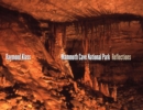 Mammoth Cave National Park : Reflections - eBook