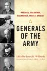 Generals of the Army : Marshall, MacArthur, Eisenhower, Arnold, Bradley - eBook