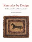Kentucky by Design : The Decorative Arts and American Culture - eBook