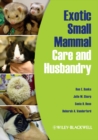 Exotic Small Mammal Care and Husbandry - eBook