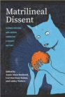 Matrilineal Dissent : Women Writers and Jewish American Literary History - eBook