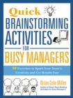 Quick Brainstorming Activities for Busy Managers - eBook