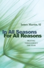 In All Seasons, For All Reasons : Praying Throughout the Year - eBook