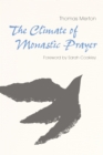 The Climate of Monastic Prayer - eBook
