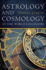Astrology and Cosmology in the World's Religions - eBook