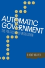 Automatic Government : The Politics of Indexation - eBook