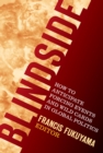 Blindside : How to Anticipate Forcing Events and Wild Cards in Global Politics - eBook
