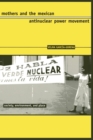 Mothers and the Mexican Antinuclear Power Movement - eBook