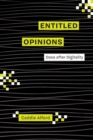 Entitled Opinions : Doxa after Digitality - Book