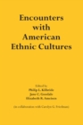 Encounters with American Ethnic Cultures - eBook