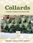 Collards : A Southern Tradition from Seed to Table - eBook