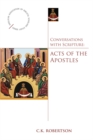 Conversations with Scripture : Acts of the Apostles - eBook