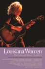 Louisiana Women : Their Lives and Times, Volume 2 - eBook