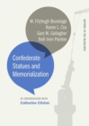 Confederate Statues and Memorialization - eBook