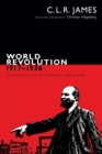 World Revolution, 1917-1936 : The Rise and Fall of the Communist International - Book