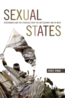 Sexual States : Governance and the Struggle over the Antisodomy Law in India - eBook