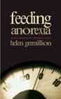 Feeding Anorexia : Gender and Power at a Treatment Center - eBook