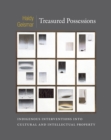 Treasured Possessions : Indigenous Interventions into Cultural and Intellectual Property - eBook