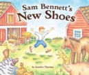 Sam Bennett's New Shoes - eBook