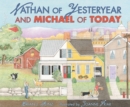 Nathan of Yesteryear and Michael of Today - eBook