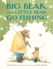 Big Bear and Little Bear Go Fishing - Book