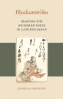 Hyakunin’shu : Reading the Hundred Poets in Late Edo Japan - Book