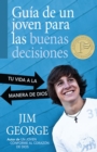 Guia de un joven para las buenas decisiones - eBook