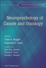 Neuropsychology of Cancer and Oncology - eBook