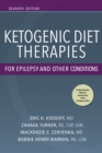 Ketogenic Diet Therapies for Epilepsy and Other Conditions, Seventh Edition - eBook