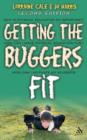 Getting the Buggers Fit 2nd Edition - eBook