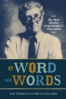 A Word on Words : The Best of John Seigenthaler's Interviews - eBook