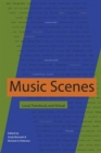 Music Scenes : Local, Translocal, and Virtual - eBook