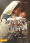 Madres de la Biblia - eBook