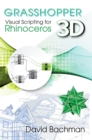 Grasshopper: Visual Scripting for Rhinoceros 3D - eBook