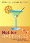 Not for Happiness - eBook