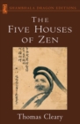Five Houses of Zen - eBook