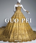 Guo Pei : Couture Beyond - Book