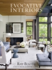 Ray Booth : Evocative Interiors - Book