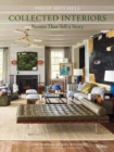 Collected Interiors : Rooms That Tell a Story - Book